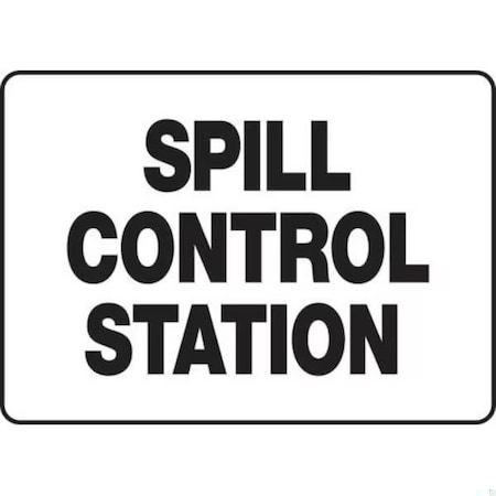Accuform SAFETY SIGN SPILL CONTROL STATION MCHL521XL MCHL521XL